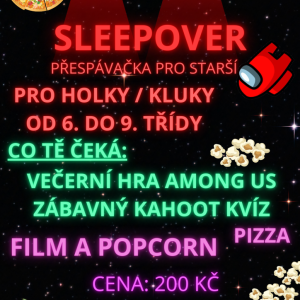 Sleepover - přespávačka pro starší