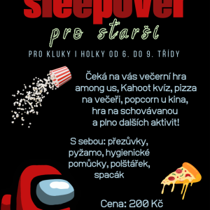 Sleepover - přespávačka pro starší